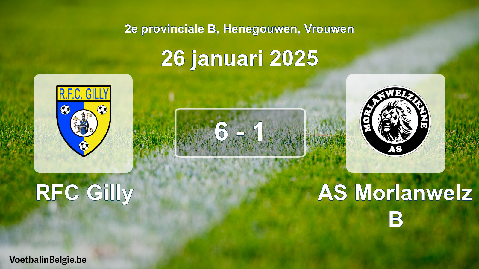 Played match women football: RFC Gilly - AS Morlanwelz B 6 - 1 (26 January 2025)
