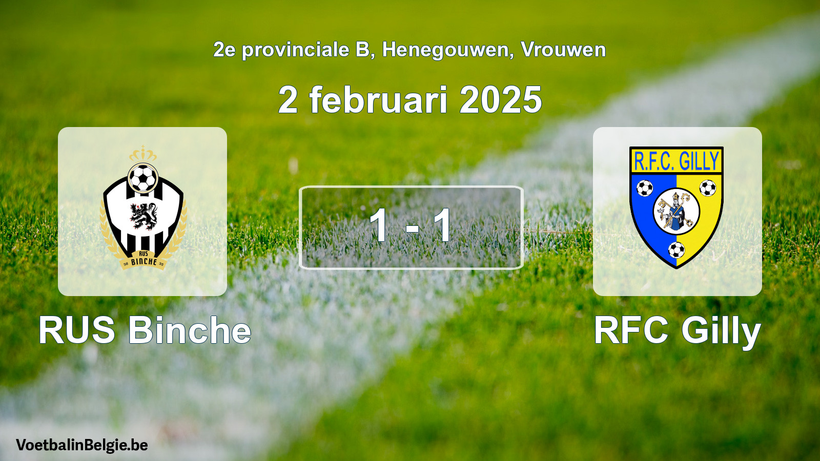 Gespeelde wedstrijd vrouwenvoetbal: RUS Binche - RFC Gilly 1 - 1 (2 februari 2025)