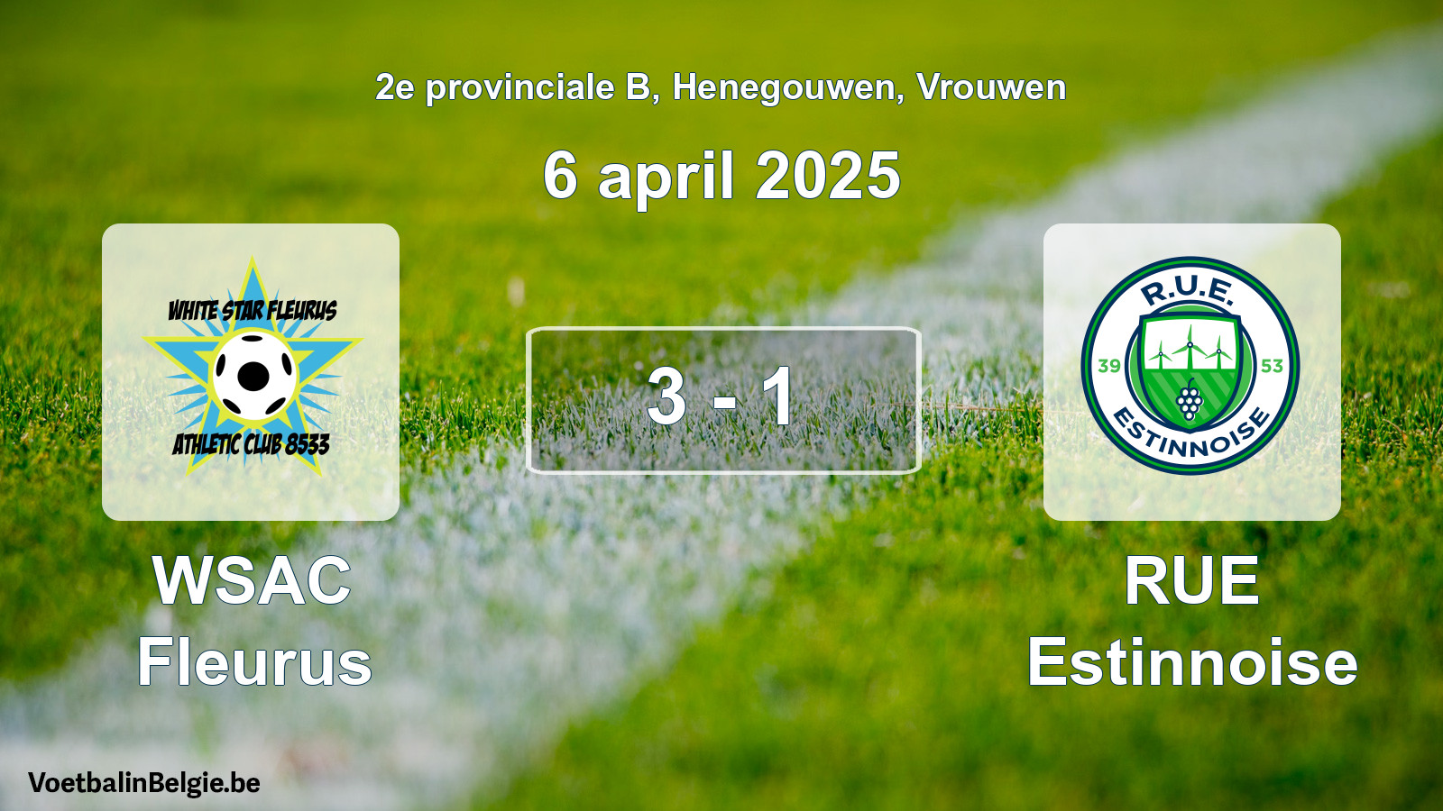 Gespeelde wedstrijd vrouwenvoetbal: WSAC Fleurus - RUE Estinnoise 3 - 1 (6 april 2025)