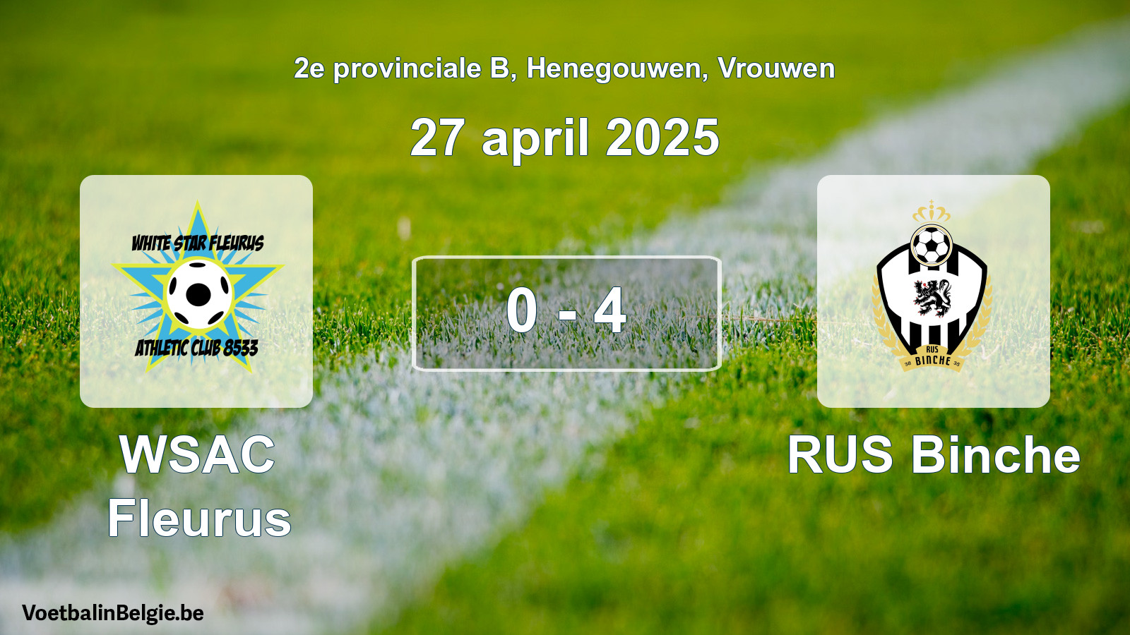 Gespeelde wedstrijd vrouwenvoetbal: WSAC Fleurus - RUS Binche 0 - 4 (27 april 2025)