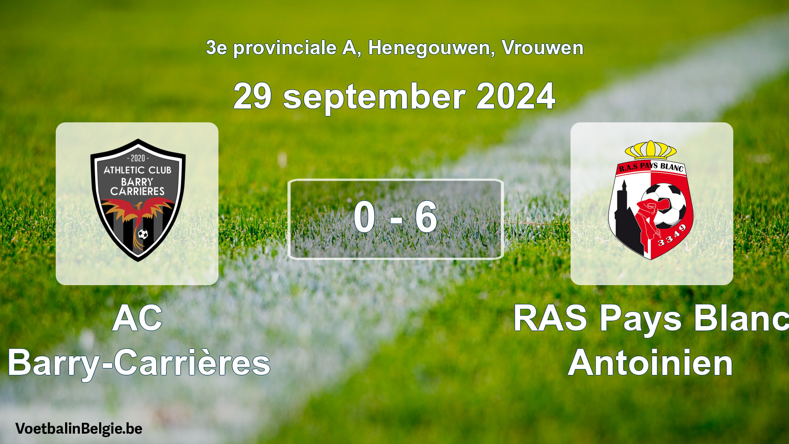 Gespeelde wedstrijd vrouwenvoetbal: AC Barry-Carrières - RAS Pays Blanc Antoinien 0 - 6 (29 september 2024)