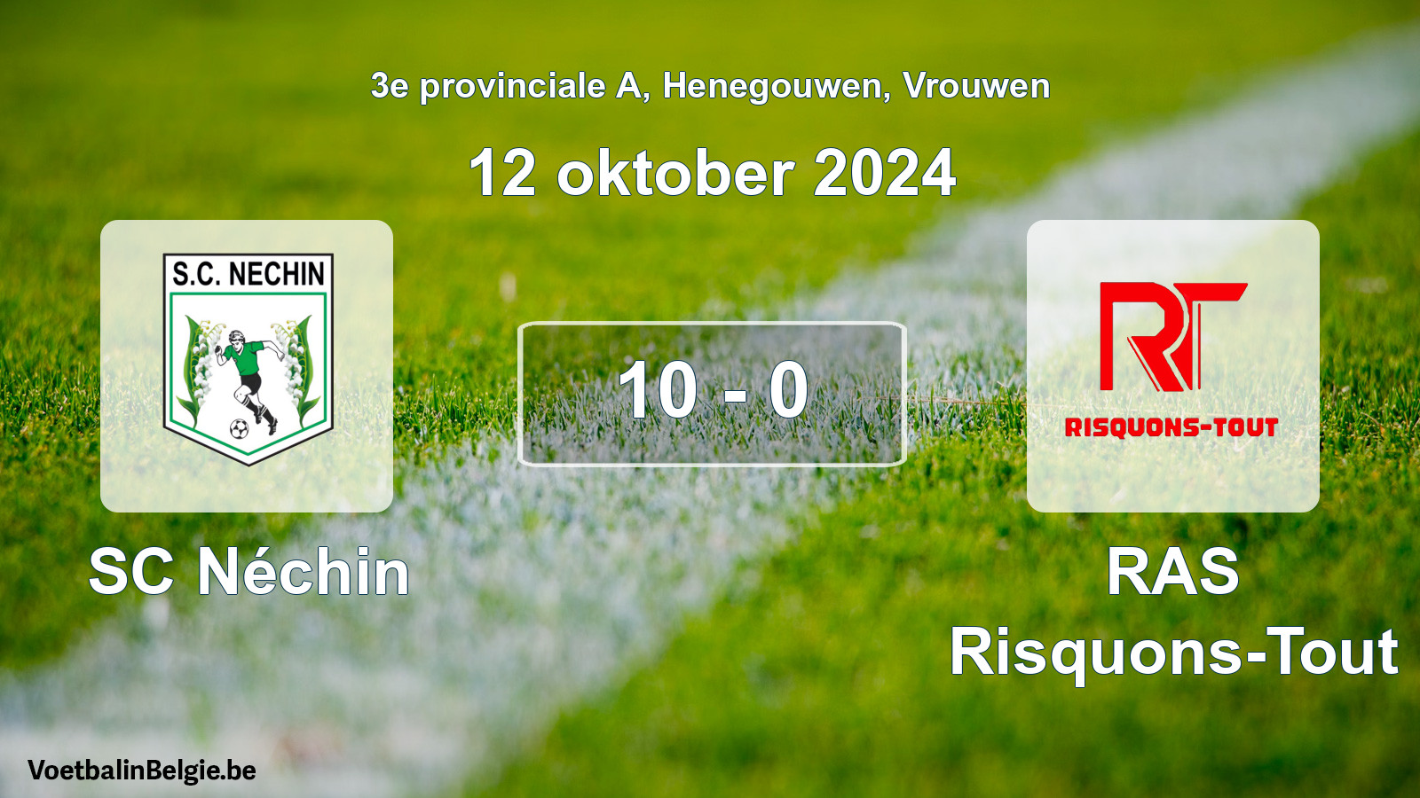 Gespeelde wedstrijd vrouwenvoetbal: SC Néchin - RAS Risquons-Tout 10 - 0 (12 oktober 2024)