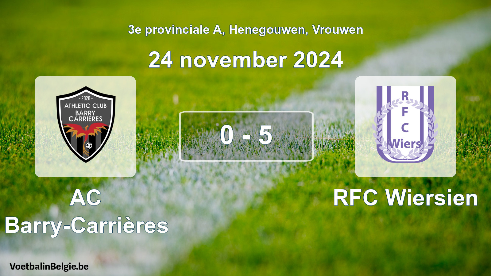 Gespeelde wedstrijd vrouwenvoetbal: AC Barry-Carrières - RFC Wiersien 0 - 5 (24 november 2024)