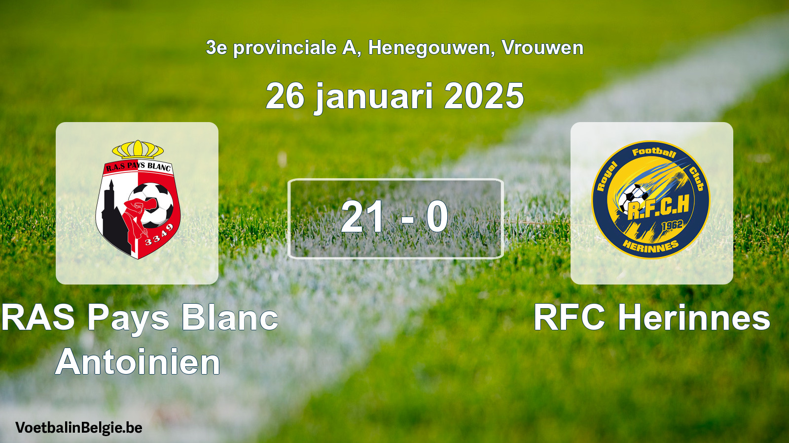 Gespeelde wedstrijd vrouwenvoetbal: RAS Pays Blanc Antoinien - RFC Herinnes 21 - 0 (26 januari 2025)