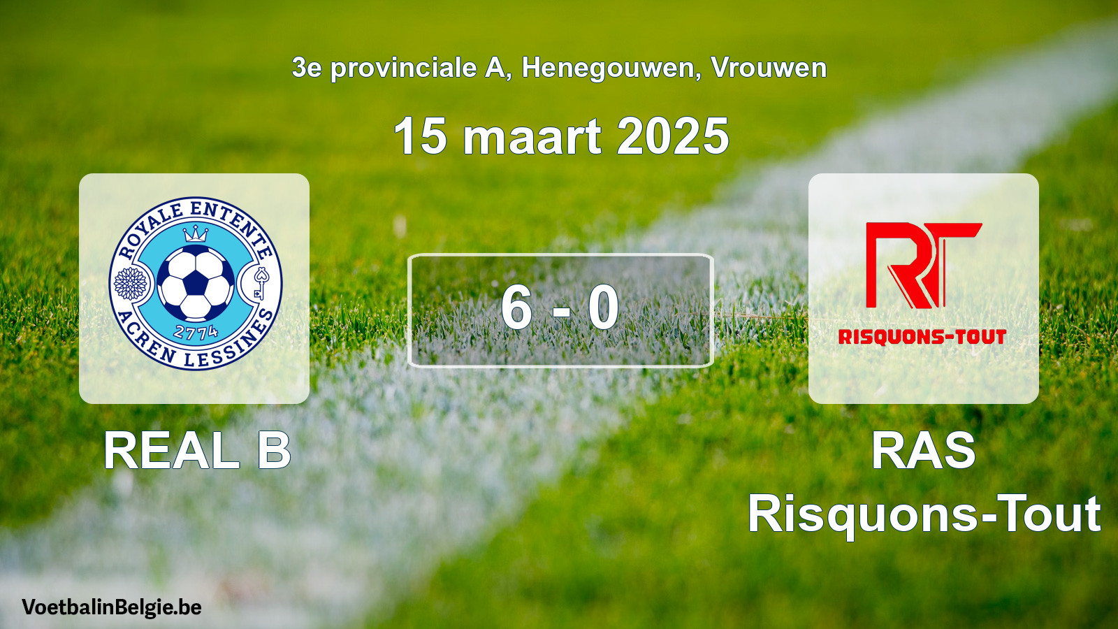 Gespeelde wedstrijd vrouwenvoetbal: REAL B - RAS Risquons-Tout 6 - 0 (15 maart 2025)