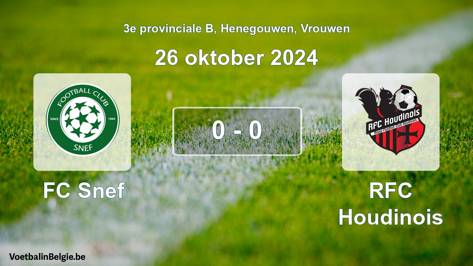 Gespeelde wedstrijd vrouwenvoetbal: FC Snef - RFC Houdinois 0 - 0 (26 oktober 2024)
