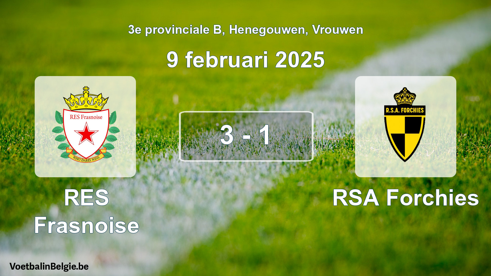 Gespeelde wedstrijd vrouwenvoetbal: RES Frasnoise - RSA Forchies 3 - 1 (9 februari 2025)
