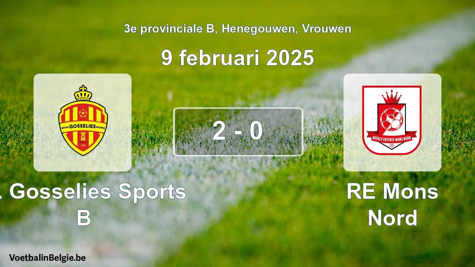 Gespeelde wedstrijd vrouwenvoetbal: R. Gosselies Sports B - RE Mons Nord 2 - 0 (9 februari 2025)