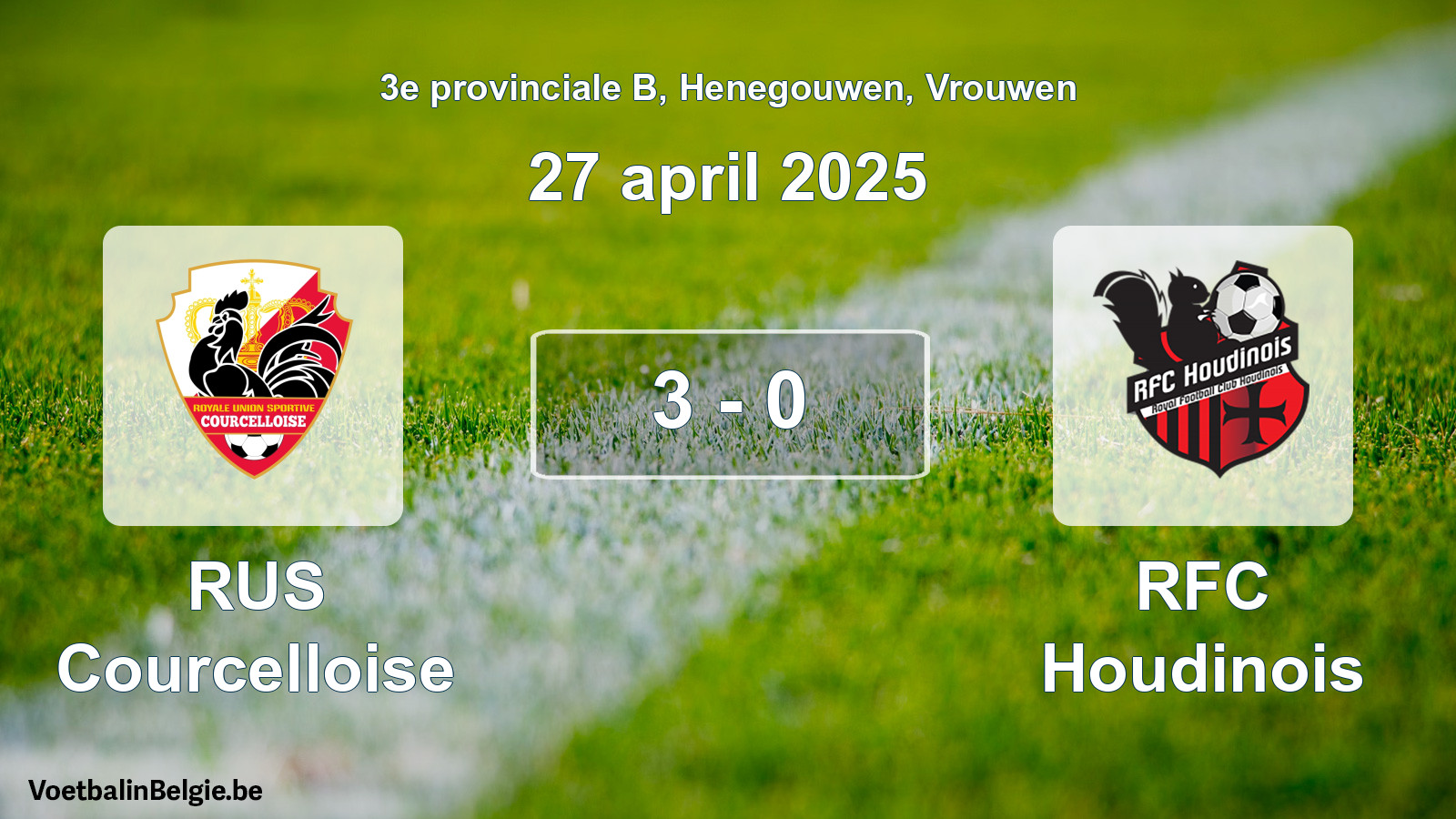 Gespeelde wedstrijd vrouwenvoetbal: RUS Courcelloise - RFC Houdinois 3 - 0 (27 april 2025)
