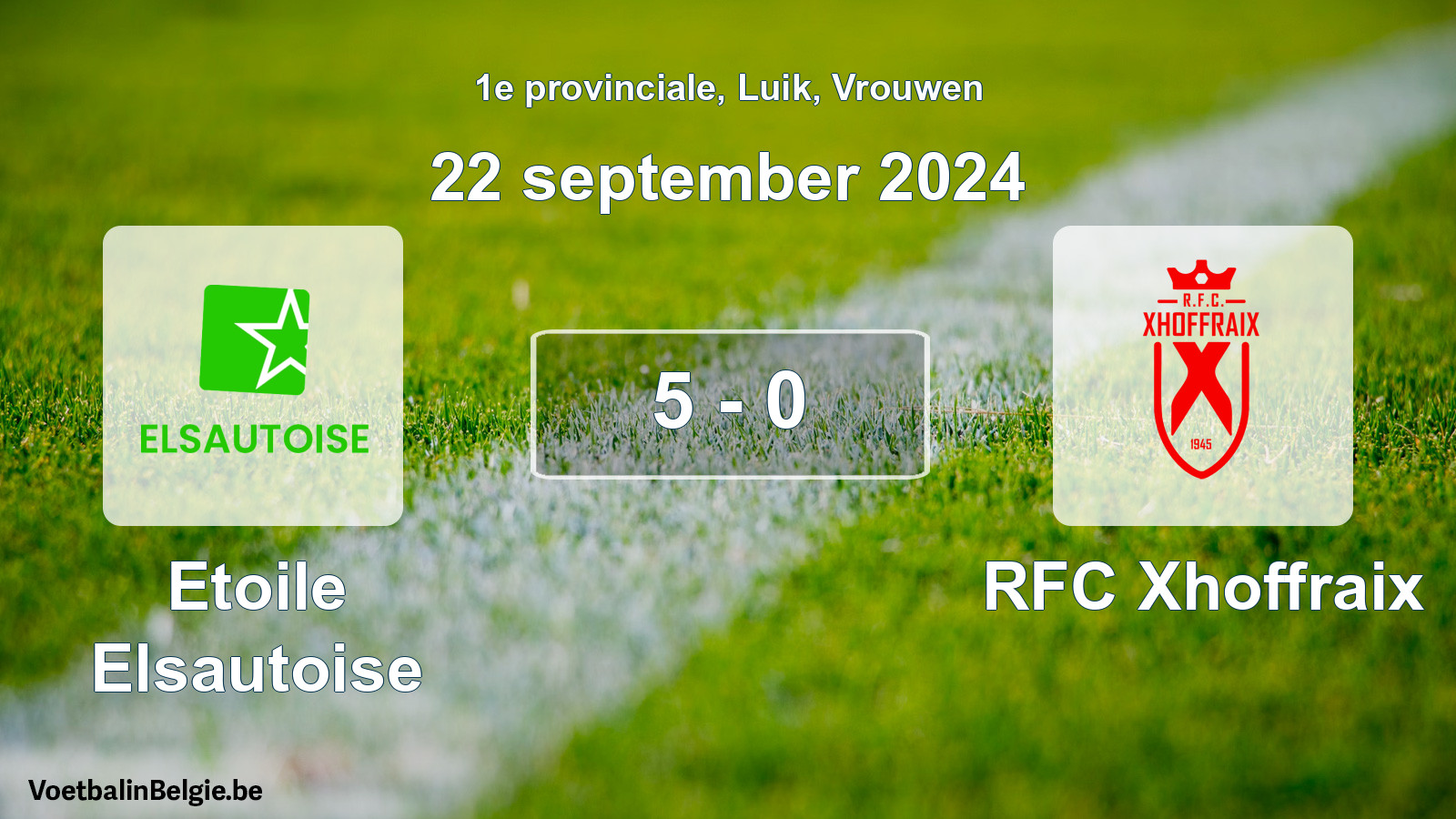 Gespeelde wedstrijd vrouwenvoetbal: Etoile Elsautoise - RFC Xhoffraix 5 - 0 (22 september 2024)