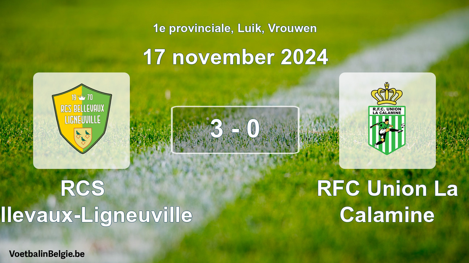 Played match women football: RCS Bellevaux-Ligneuville - RFC Union La Calamine 3 - 0 (17 November 2024)