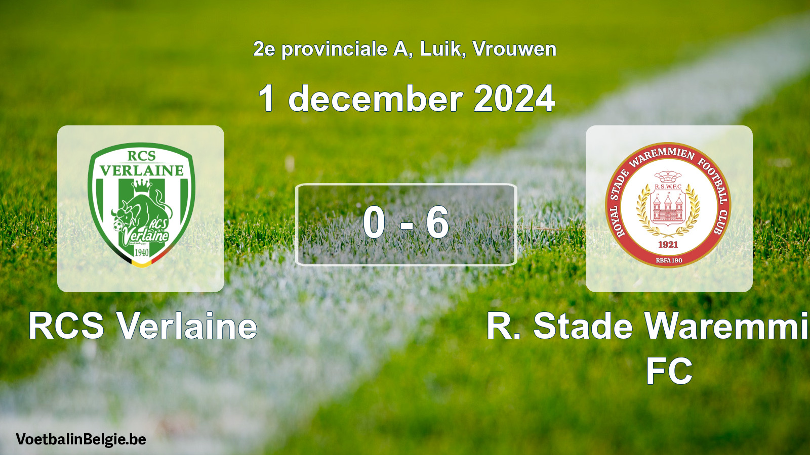 Gespeelde wedstrijd vrouwenvoetbal: RCS Verlaine - R. Stade Waremmien FC 0 - 6 (1 december 2024)