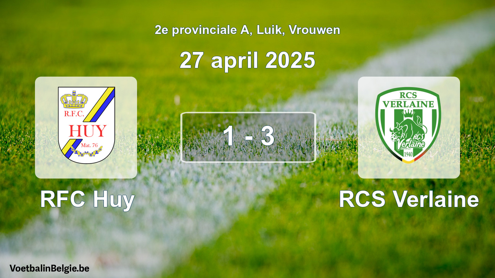 Gespeelde wedstrijd vrouwenvoetbal: RFC Huy - RCS Verlaine 1 - 3 (27 april 2025)