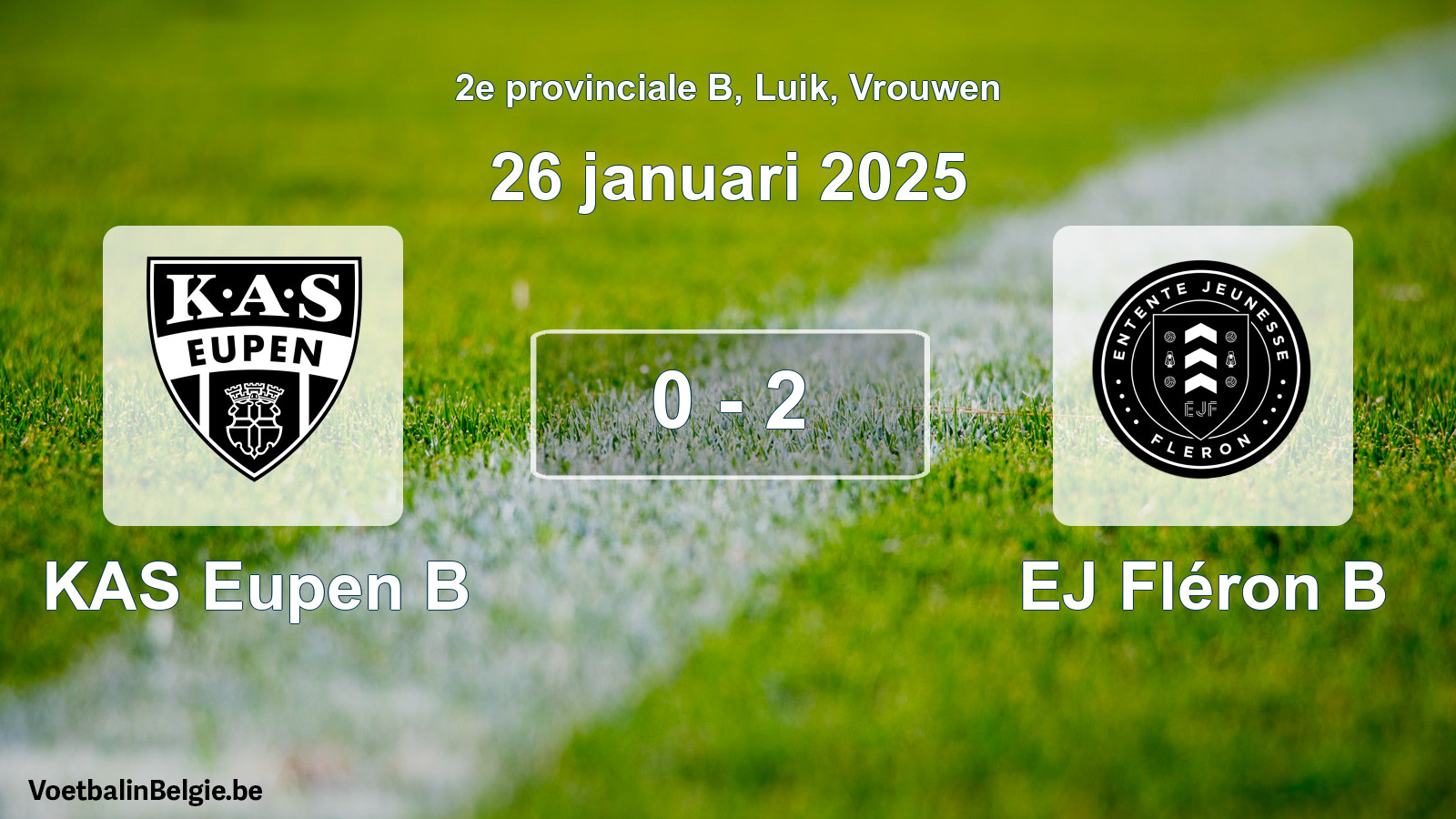 Gespeelde wedstrijd vrouwenvoetbal: KAS Eupen B - EJ Fléron B 0 - 2 (26 januari 2025)