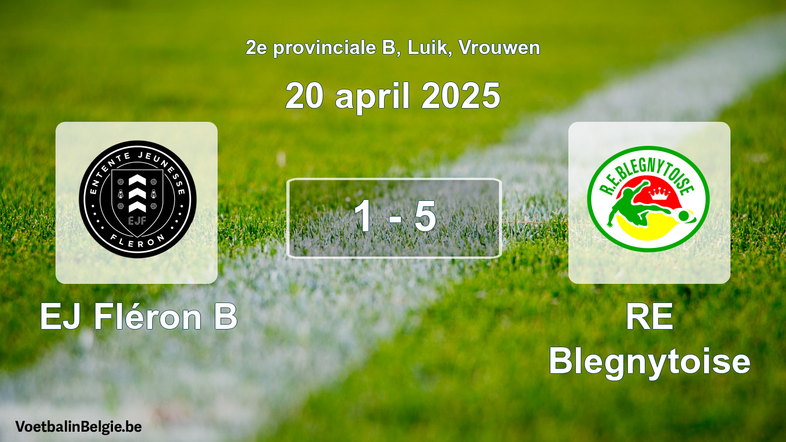 Gespeelde wedstrijd vrouwenvoetbal: EJ Fléron B - RE Blegnytoise 1 - 5 (20 april 2025)