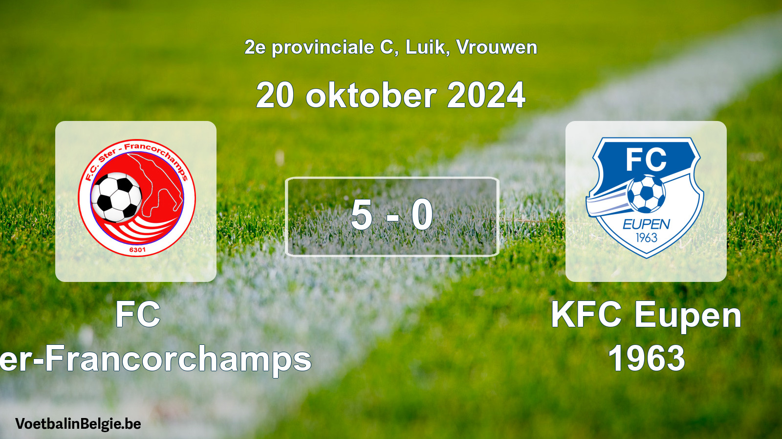Gespeelde wedstrijd vrouwenvoetbal: FC Ster-Francorchamps - KFC Eupen 1963 5 - 0 (20 oktober 2024)