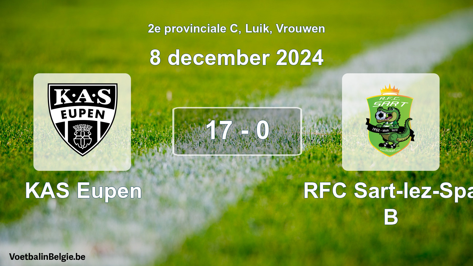 Played match women football: KAS Eupen - RFC Sart-lez-Spa B 17 - 0 (8 December 2024)