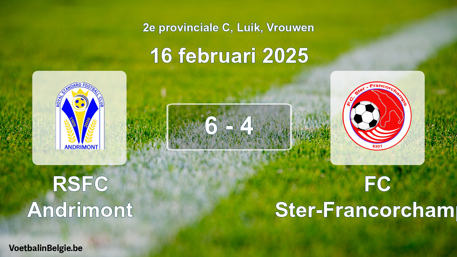 Gespeelde wedstrijd vrouwenvoetbal: RSFC Andrimont - FC Ster-Francorchamps 6 - 4 (16 februari 2025)