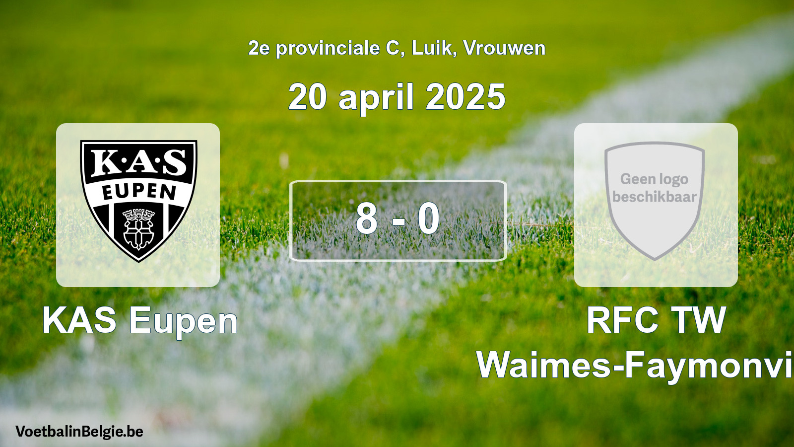 Gespeelde wedstrijd vrouwenvoetbal: KAS Eupen - RFC TW Waimes-Faymonville 8 - 0 (20 april 2025)