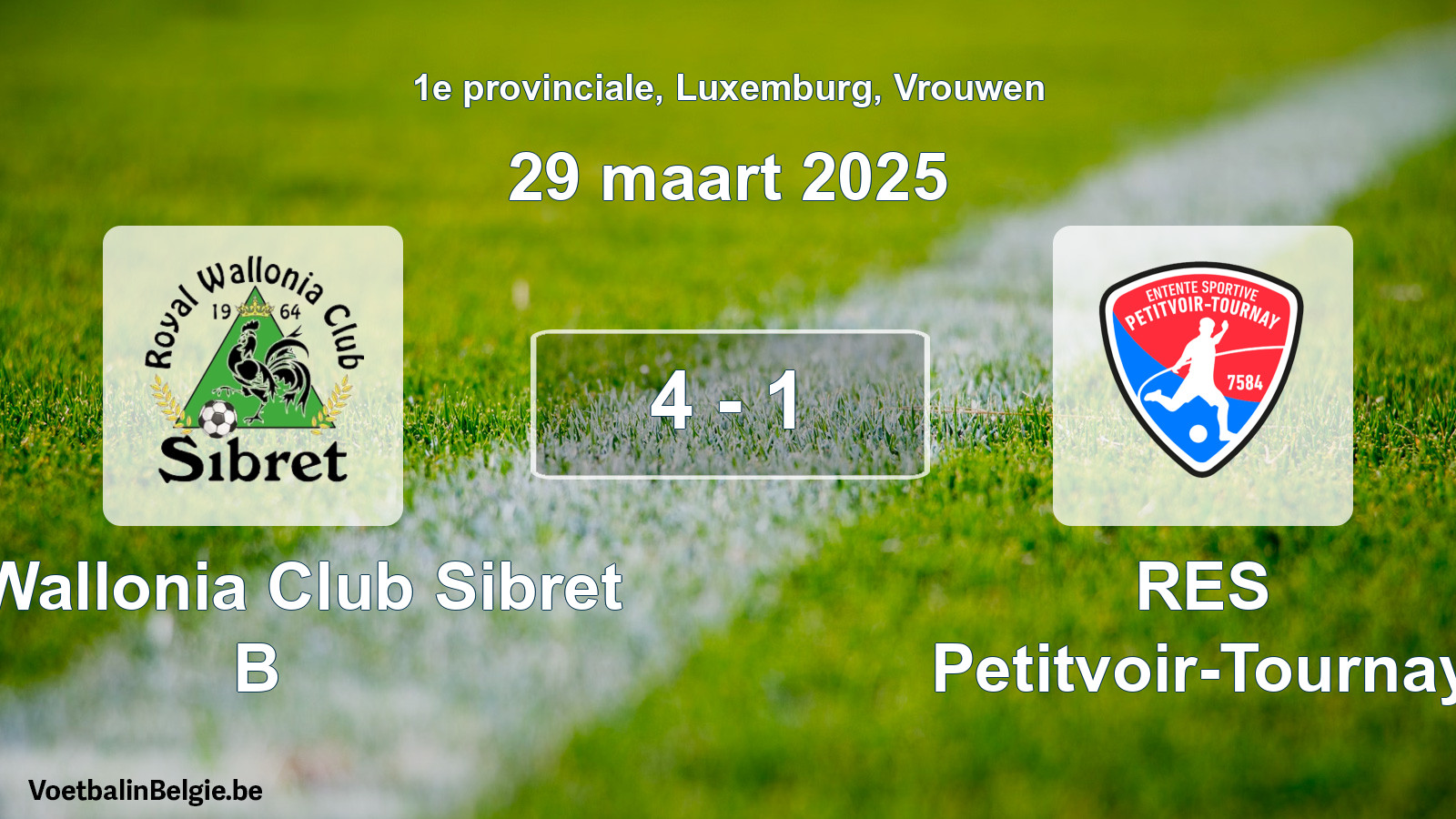 Gespeelde wedstrijd vrouwenvoetbal: R. Wallonia Club Sibret B - RES Petitvoir-Tournay 4 - 1 (29 maart 2025)