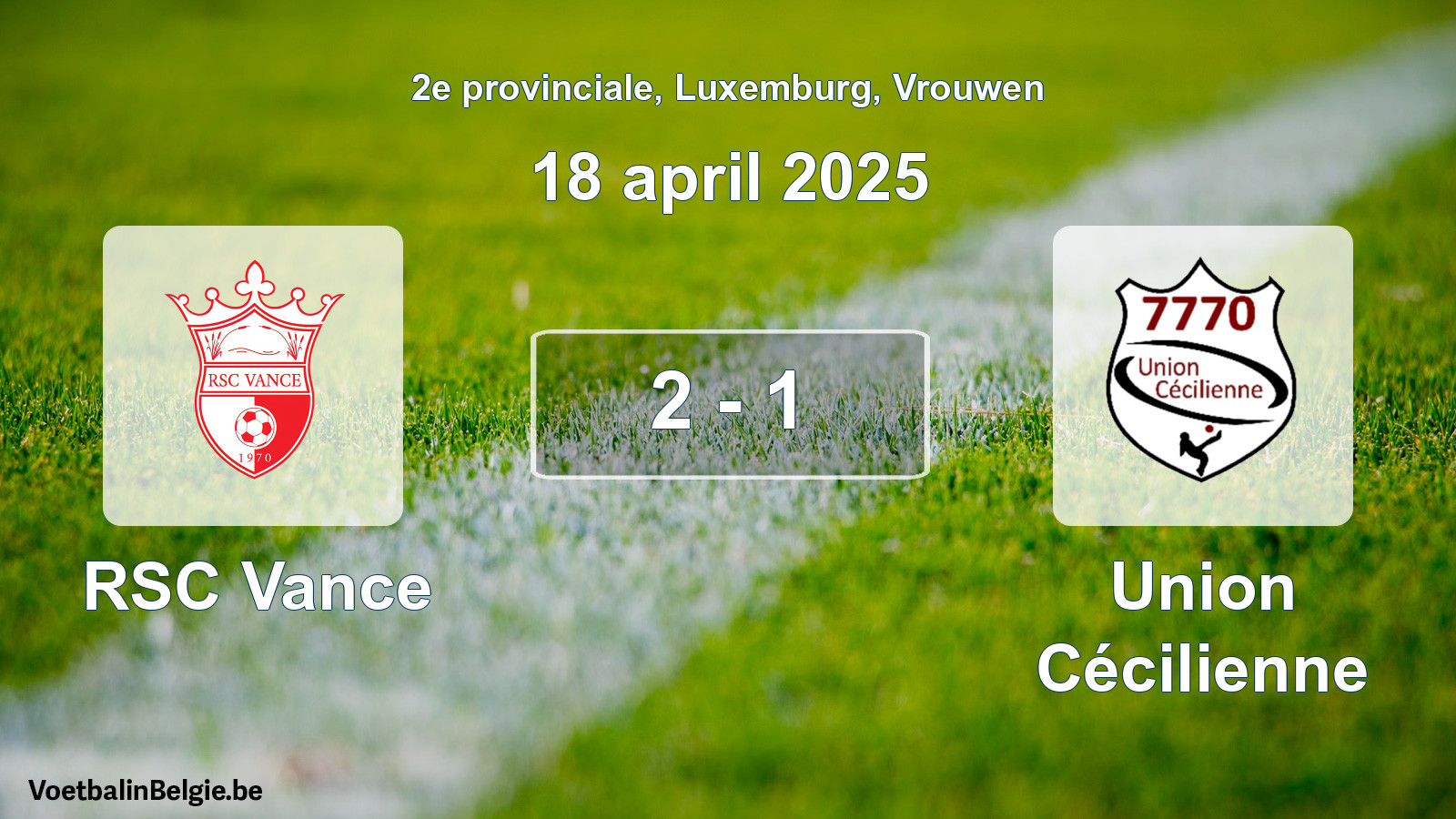 Gespeelde wedstrijd vrouwenvoetbal: RSC Vance - Union Cécilienne 2 - 1 (18 april 2025)