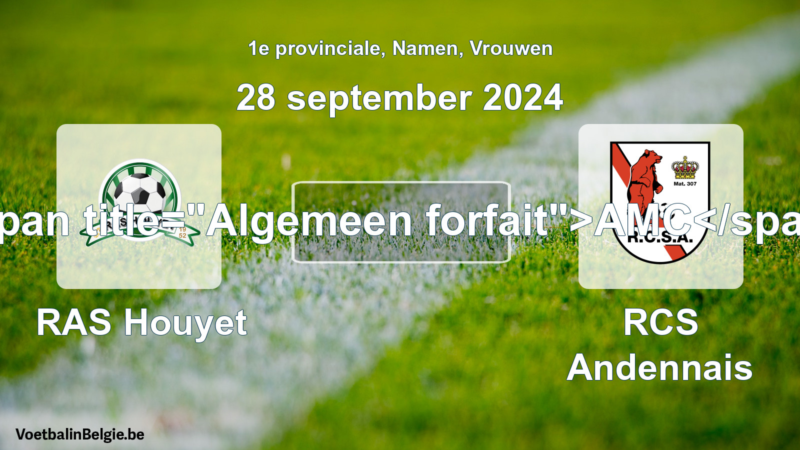 General forfeit: RAS Houyet - RCS Andennais (28 September 2024)
