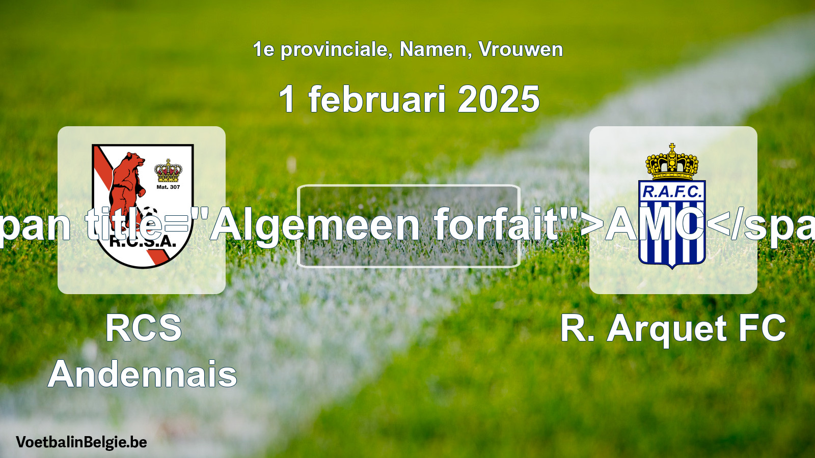Forfait général: RCS Andennais - R. Arquet FC (1 février 2025)