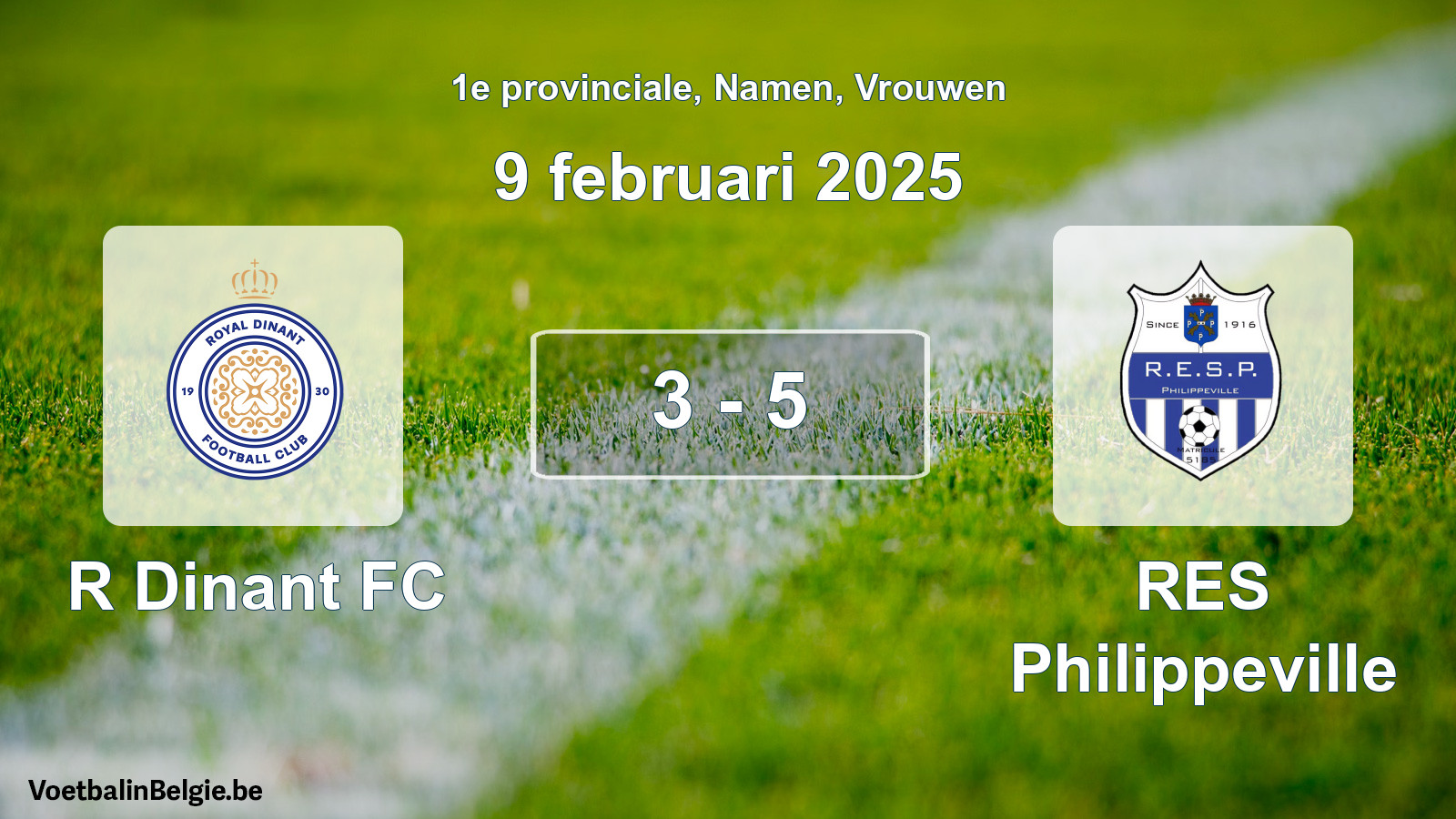 Gespeelde wedstrijd vrouwenvoetbal: R Dinant FC - RES Philippeville 3 - 5 (9 februari 2025)