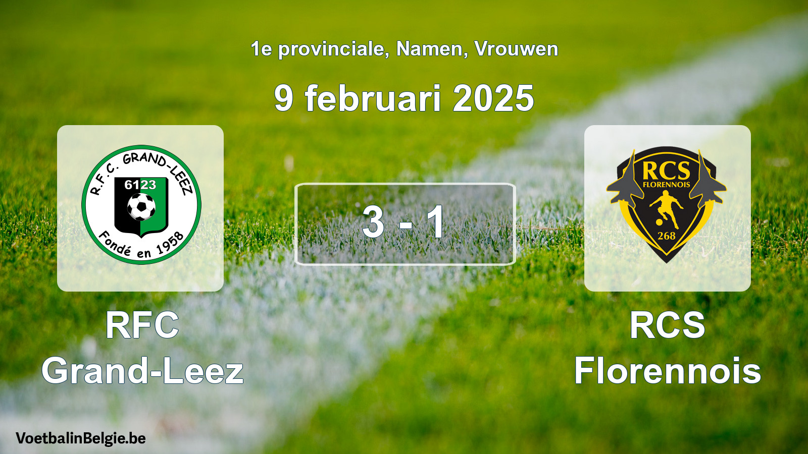 Played match women football: RFC Grand-Leez - RCS Florennois 3 - 1 (9 February 2025)