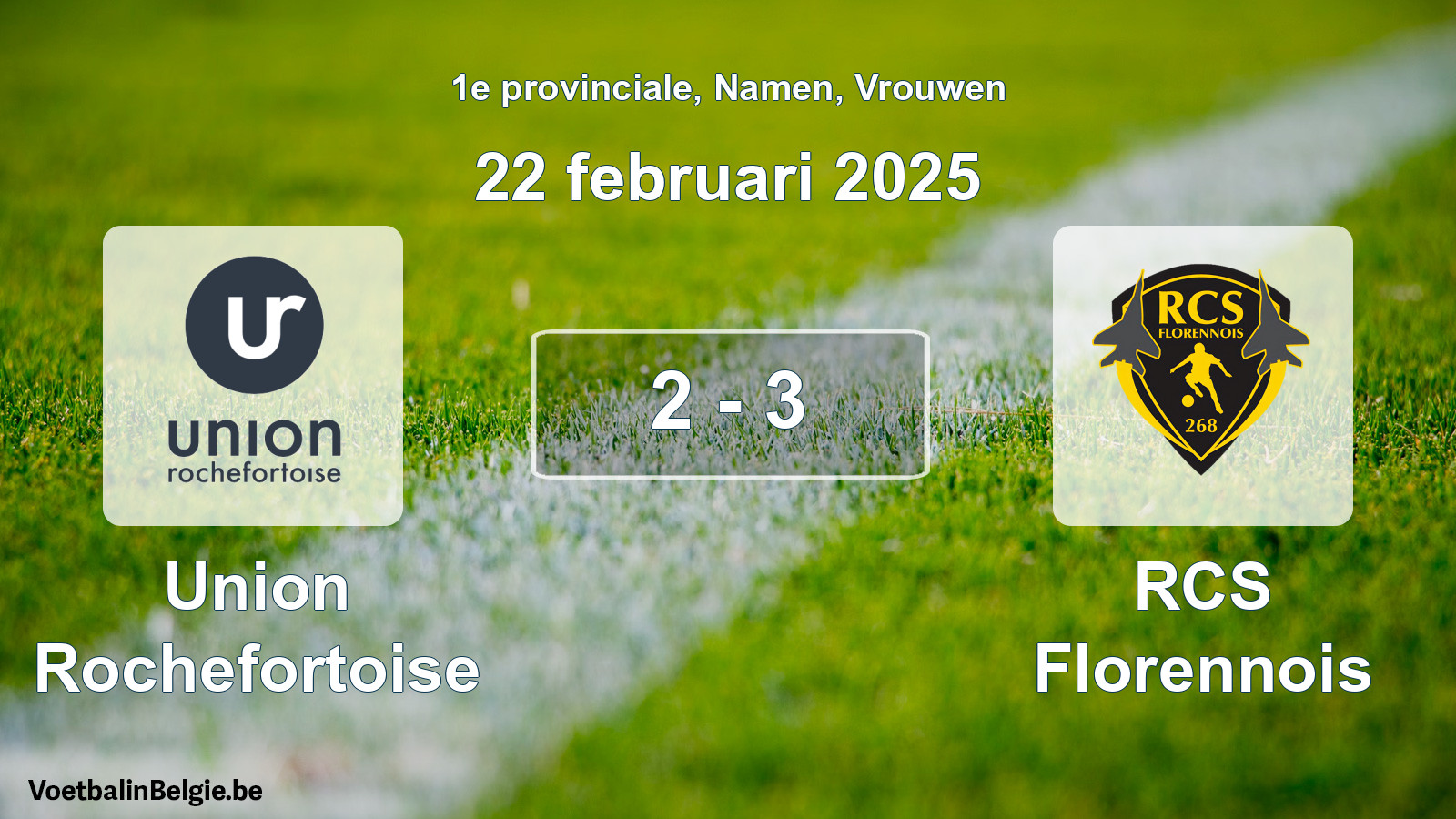 Gespeelde wedstrijd vrouwenvoetbal: Union Rochefortoise - RCS Florennois 2 - 3 (22 februari 2025)