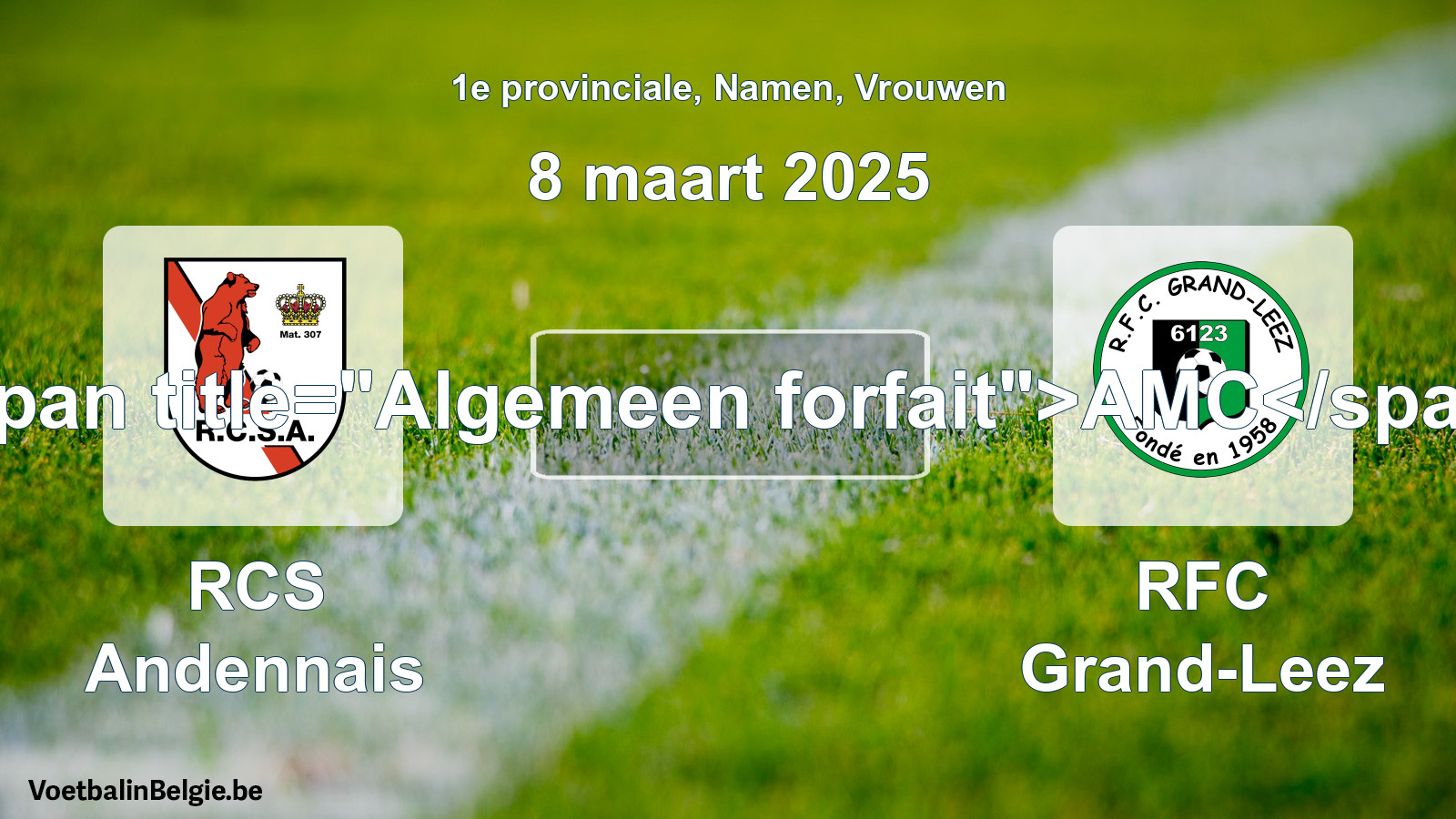 General forfeit: RCS Andennais - RFC Grand-Leez (8 March 2025)
