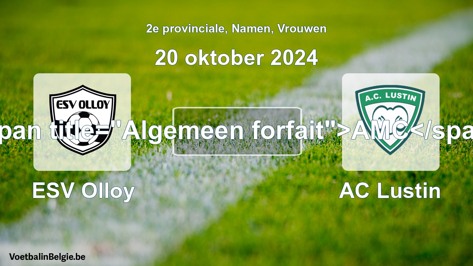 Algemeen forfait: ESV Olloy - AC Lustin (20 oktober 2024)