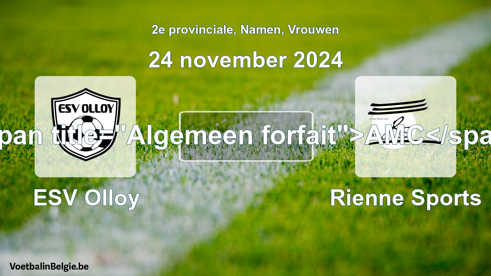 Algemeen forfait: ESV Olloy - Rienne Sports (24 november 2024)