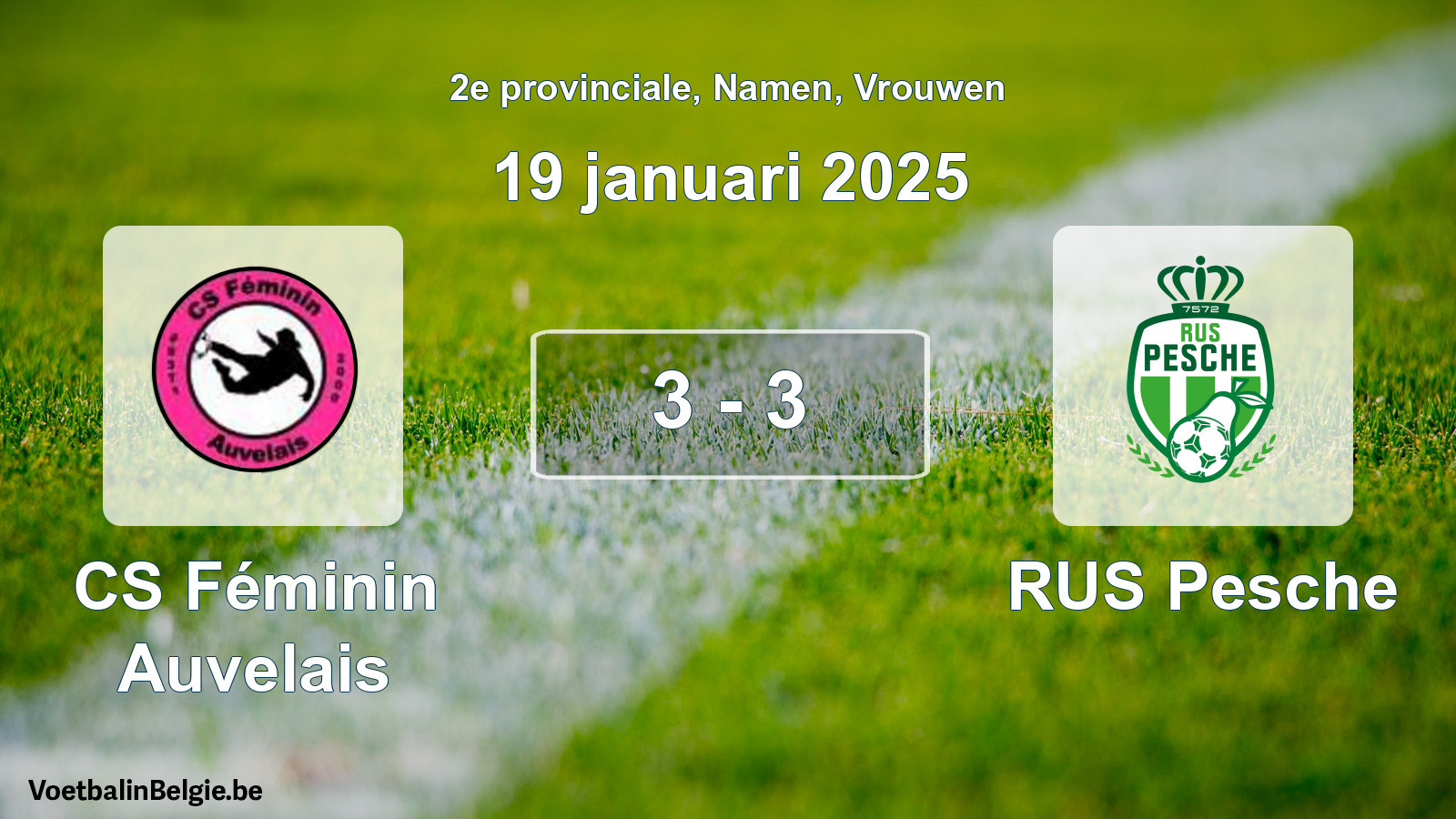 Gespeelde wedstrijd vrouwenvoetbal: CS Féminin Auvelais - RUS Pesche 3 - 3 (19 januari 2025)