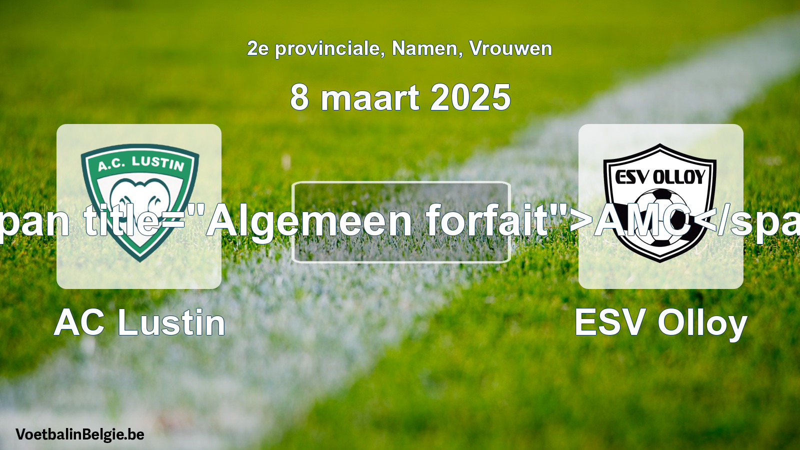 Algemeen forfait: AC Lustin - ESV Olloy (8 maart 2025)