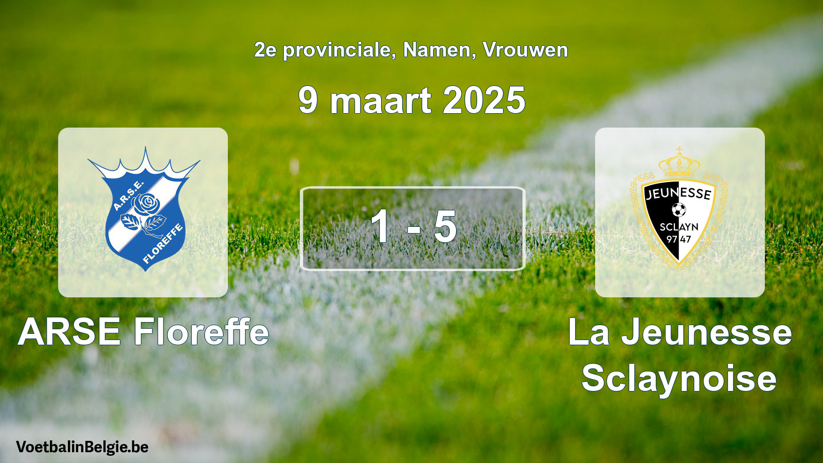 Gespeelde wedstrijd vrouwenvoetbal: ARSE Floreffe - La Jeunesse Sclaynoise 1 - 5 (9 maart 2025)