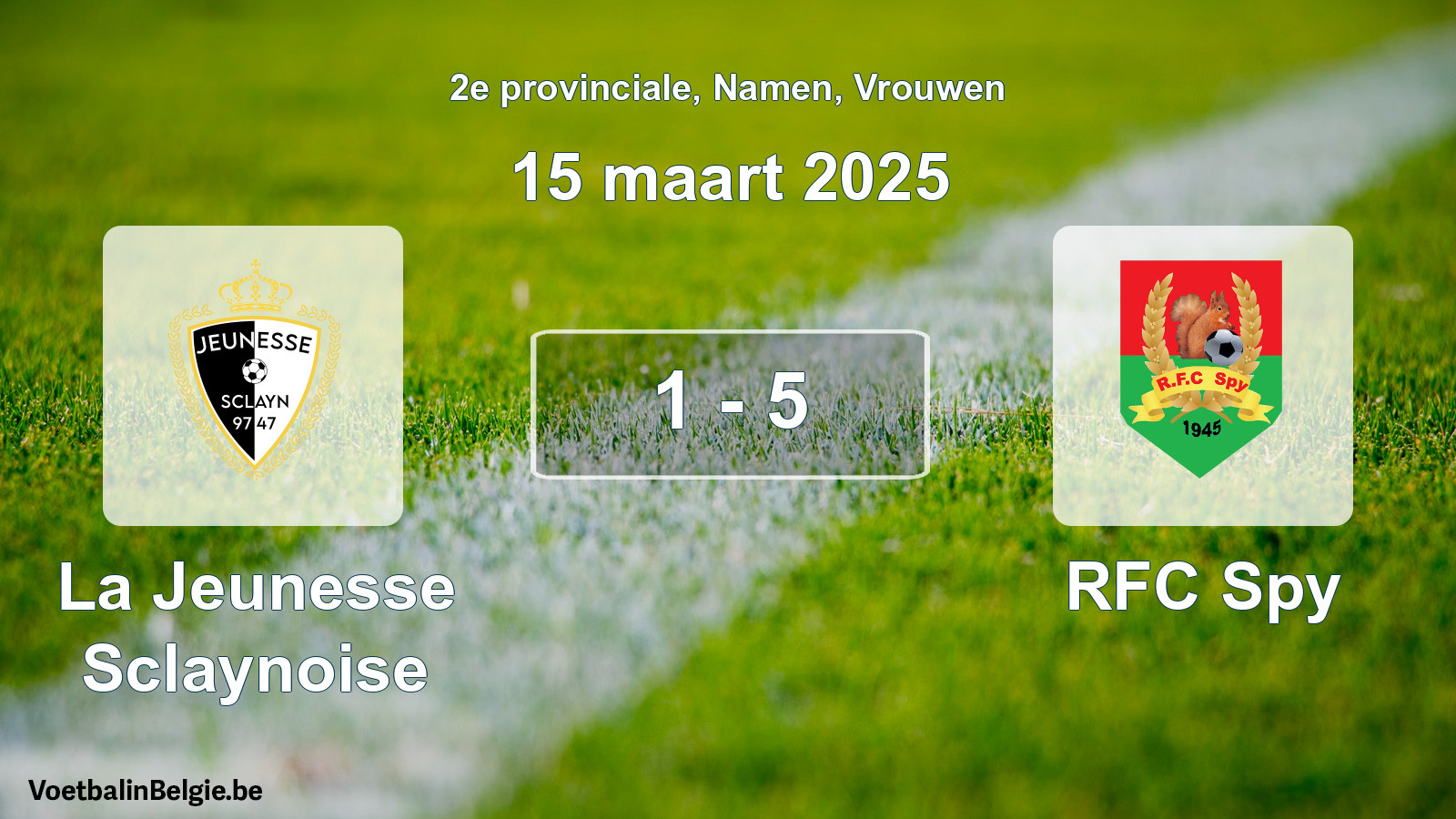 Gespeelde wedstrijd vrouwenvoetbal: La Jeunesse Sclaynoise - RFC Spy 1 - 5 (15 maart 2025)