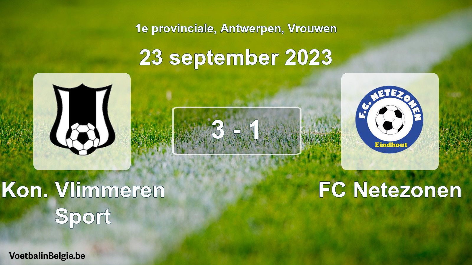 Played match women football: Kon. Vlimmeren Sport - FC Netezonen 3 - 1 (23 September 2023)