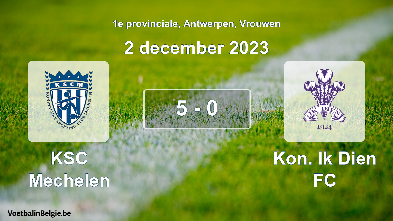Gespeelde wedstrijd vrouwenvoetbal: KSC Mechelen - Kon. Ik Dien FC 5 - 0 (2 december 2023)