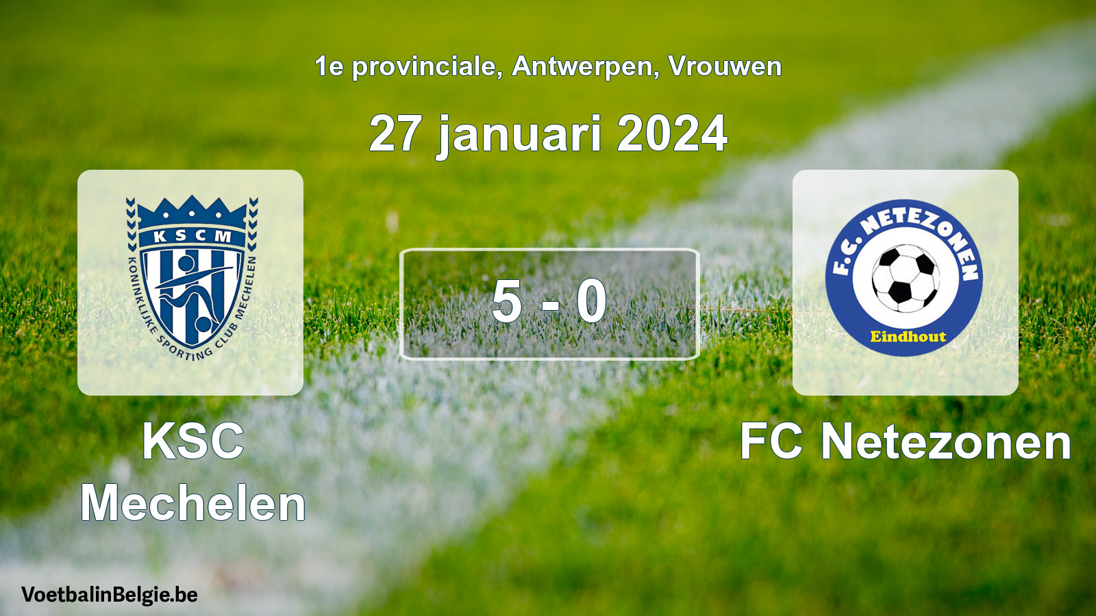 Gespeelde wedstrijd vrouwenvoetbal: KSC Mechelen - FC Netezonen 5 - 0 (27 januari 2024)