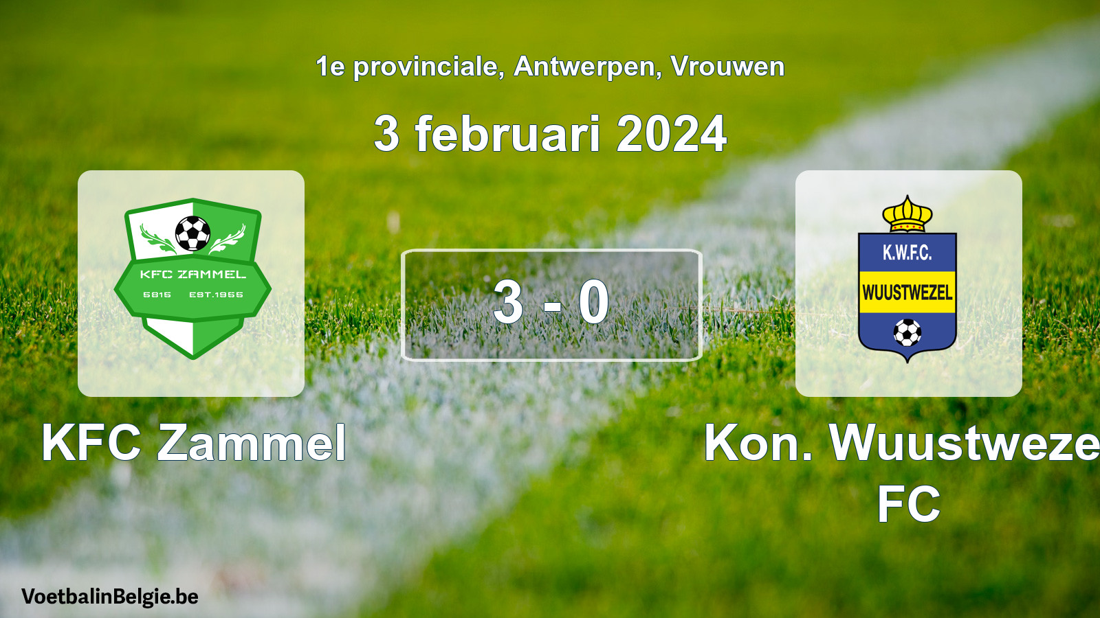 Gespeelde wedstrijd vrouwenvoetbal: KFC Zammel - Kon. Wuustwezel FC 3 - 0 (3 februari 2024)