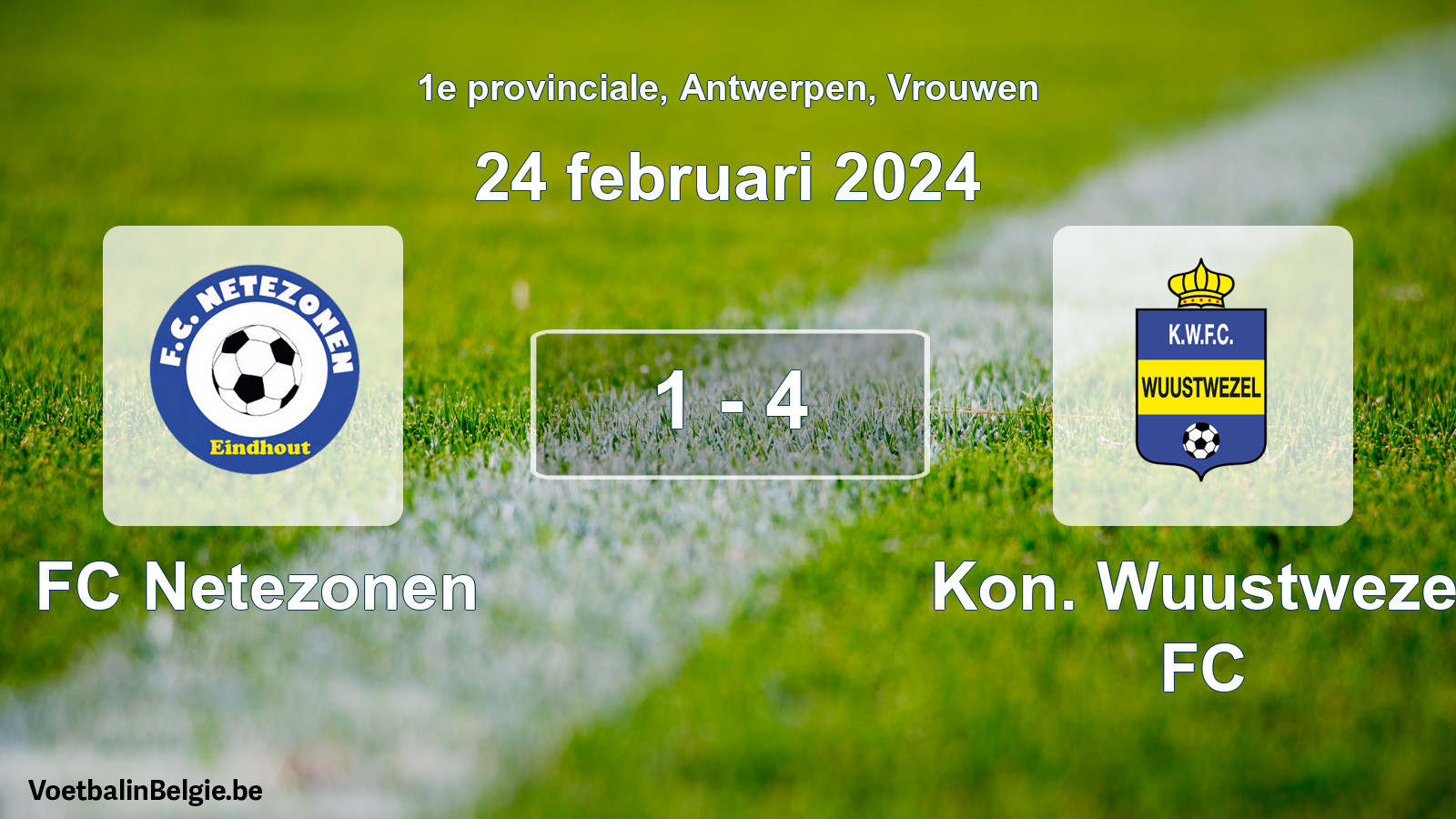 Gespeelde wedstrijd vrouwenvoetbal: FC Netezonen - Kon. Wuustwezel FC 1 - 4 (24 februari 2024)