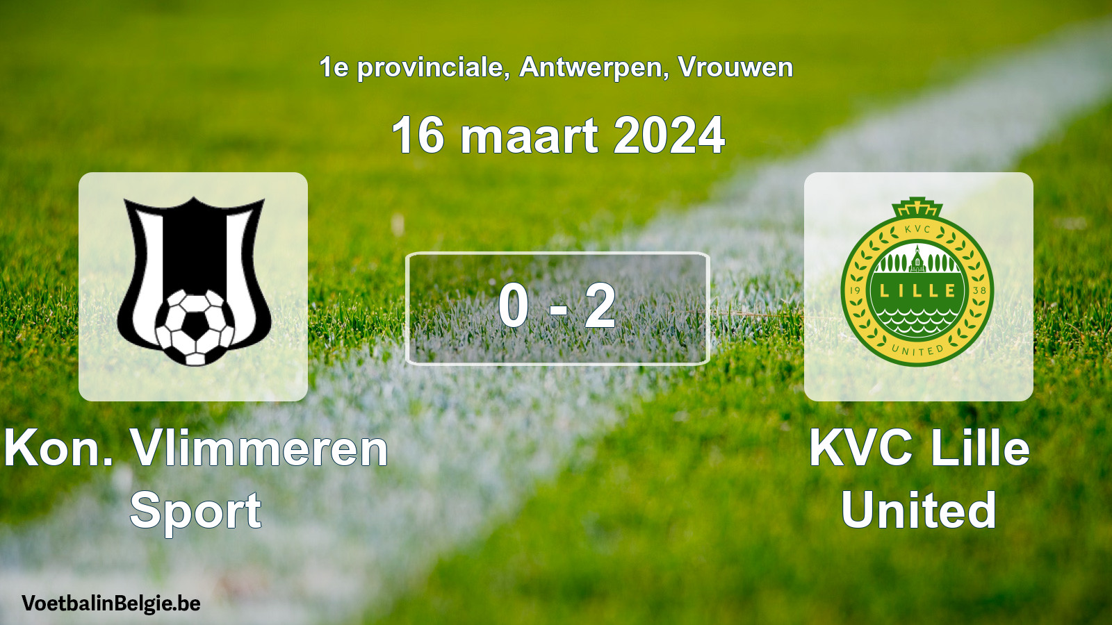 Gespeelde wedstrijd vrouwenvoetbal: Kon. Vlimmeren Sport - KVC Lille United 0 - 2 (16 maart 2024)