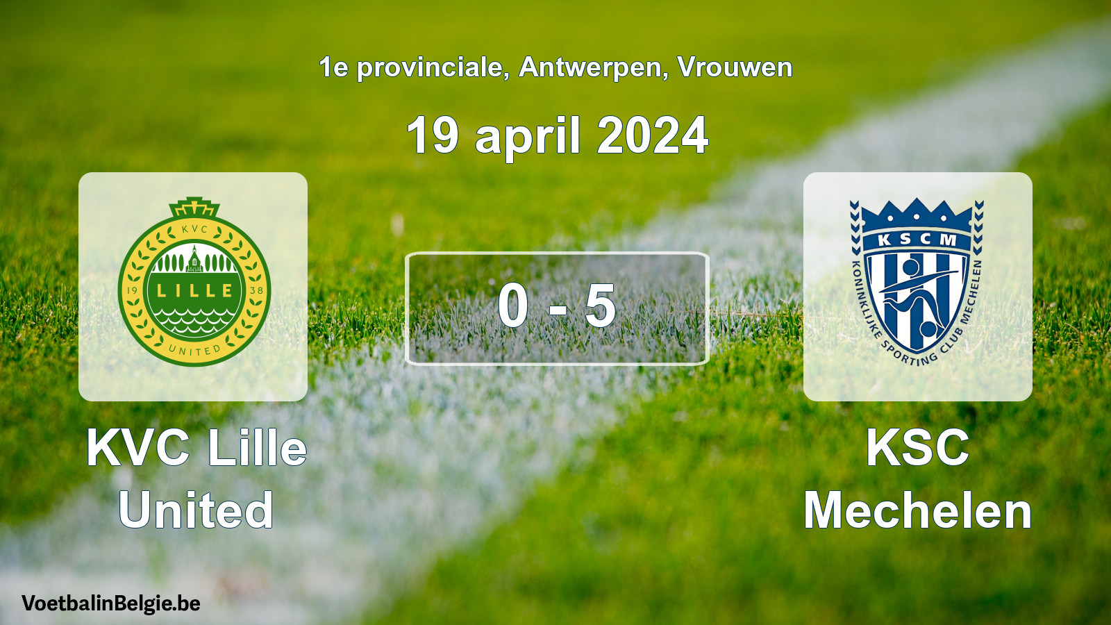 Gespeelde wedstrijd vrouwenvoetbal: KVC Lille United - KSC Mechelen 0 - 5 (19 april 2024)