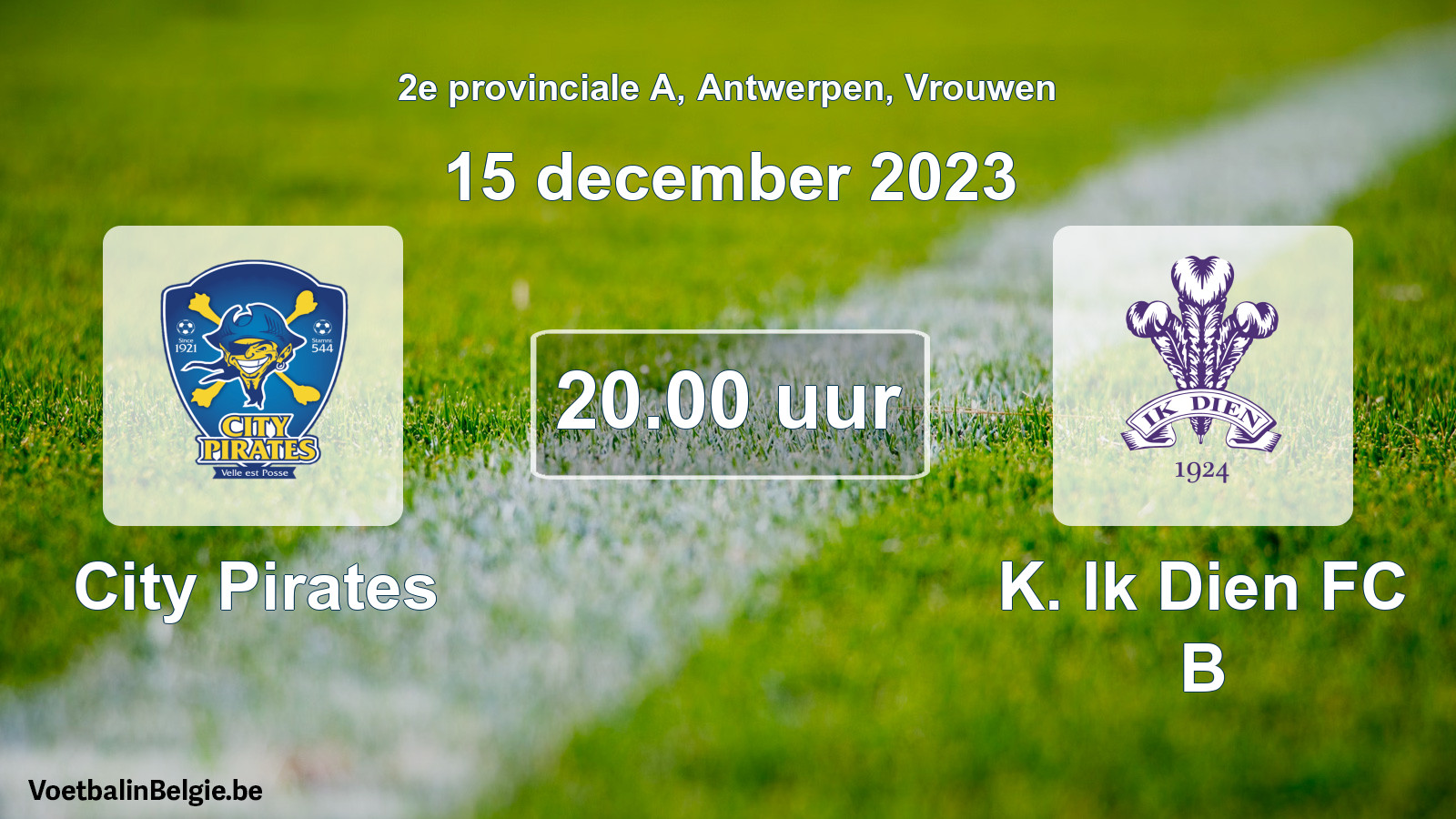 Match prévu football femmes: City Pirates - K. Ik Dien FC B (15 décembre 2023)