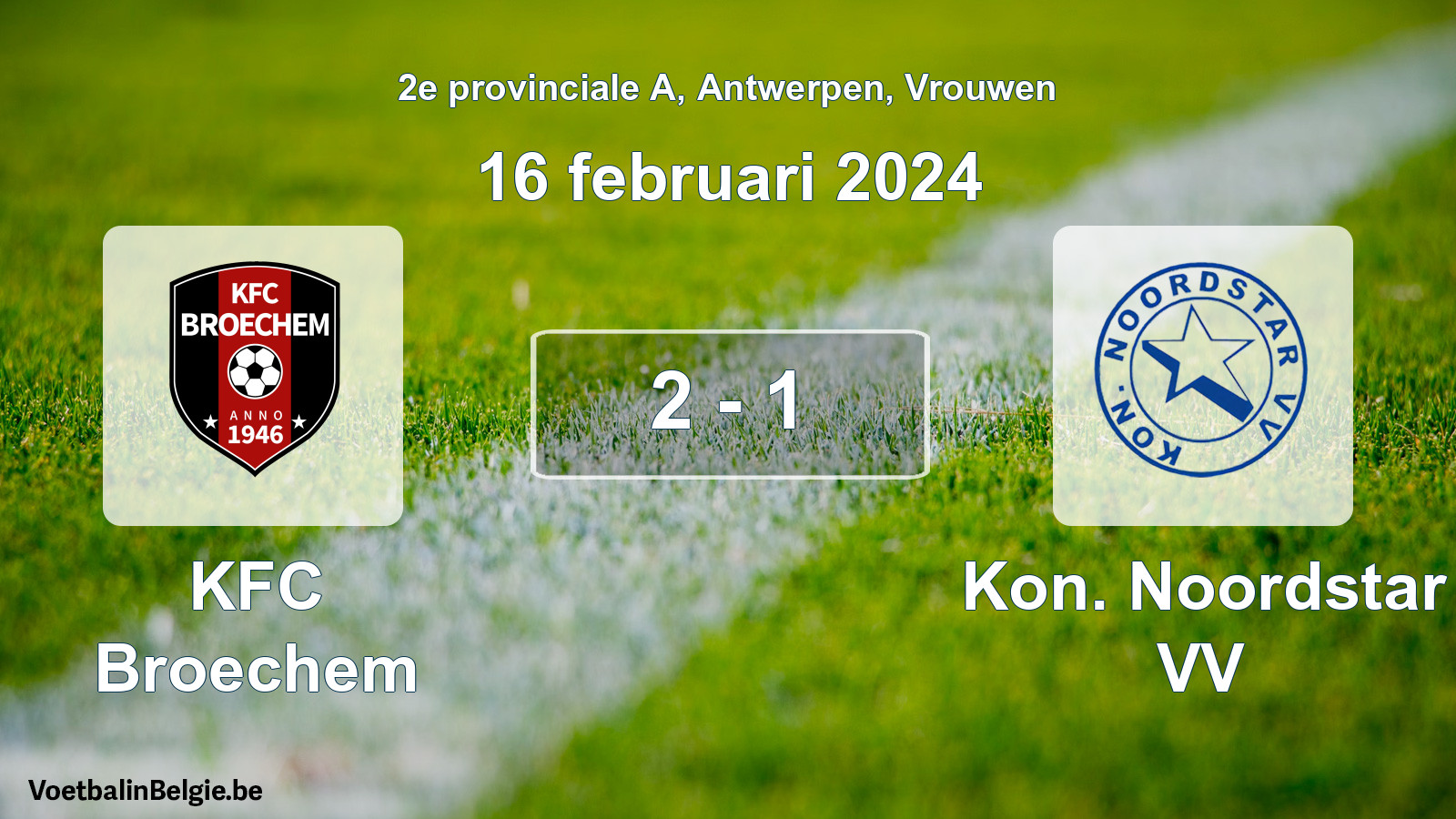 Gespeelde wedstrijd vrouwenvoetbal: KFC Broechem - Kon. Noordstar VV 2 - 1 (16 februari 2024)
