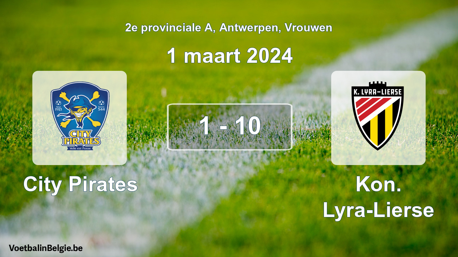 Gespeelde wedstrijd vrouwenvoetbal: City Pirates - Kon. Lyra-Lierse 1 - 10 (1 maart 2024)