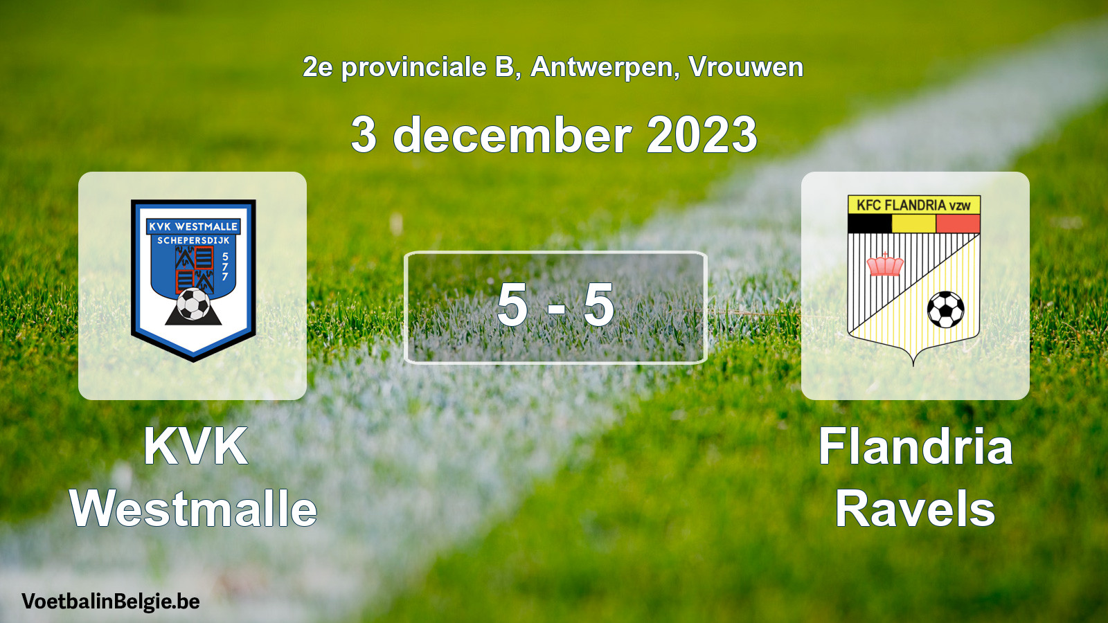 Gespeelde wedstrijd vrouwenvoetbal: KVK Westmalle - Flandria Ravels 5 - 5 (3 december 2023)