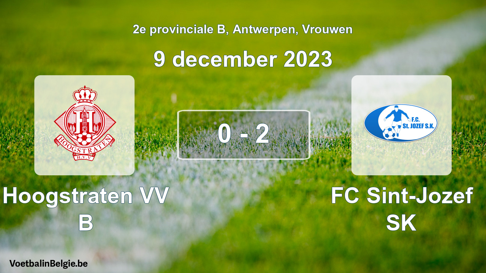 Gespeelde wedstrijd vrouwenvoetbal: Hoogstraten VV B - FC Sint-Jozef SK 0 - 2 (9 december 2023)