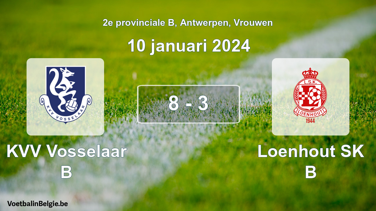 Gespeelde wedstrijd vrouwenvoetbal: KVV Vosselaar B - Loenhout SK B 8 - 3 (10 januari 2024)